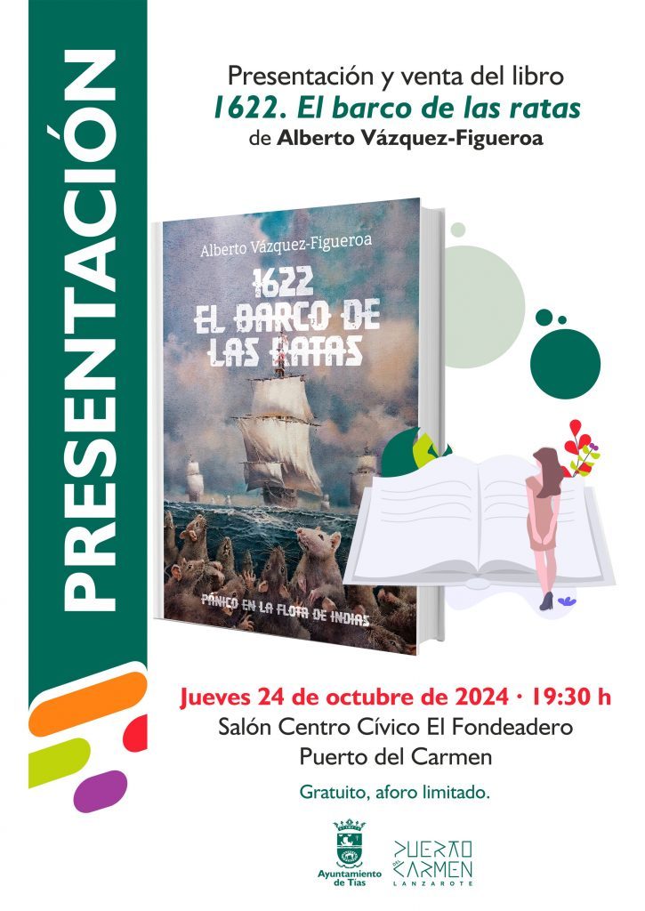 El municipio de Tías acogerá en octubre la presentación del último libro de Alberto Vázquez-Figueroa, `1622. El barco de las ratas´